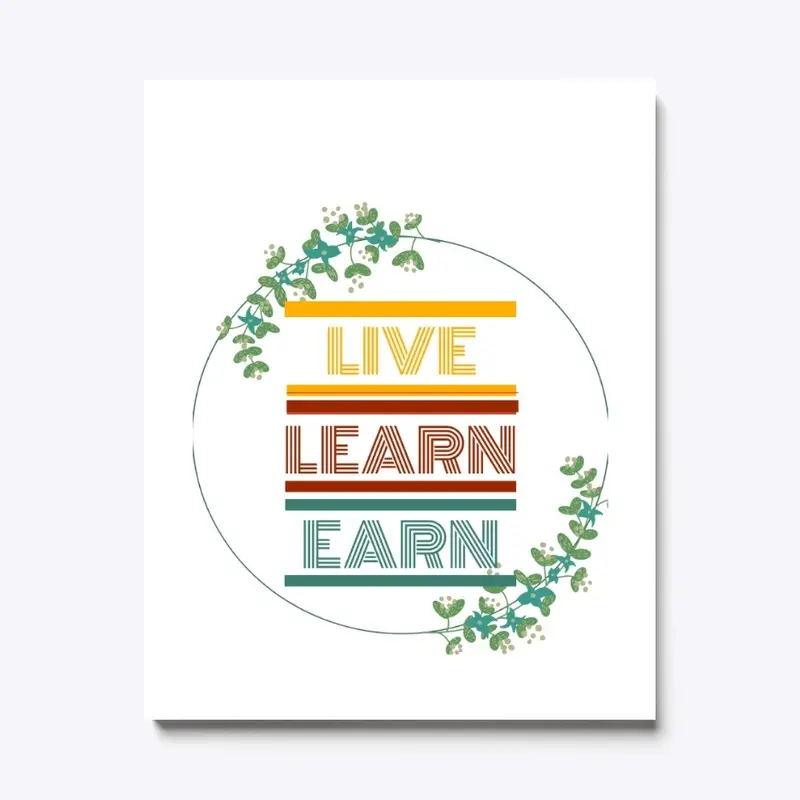 Live Learn Earn